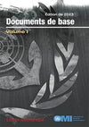 Basic Documents: Volume I, 2023 Edition