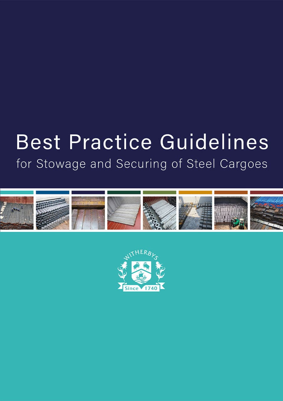 Best Practice Guidelines for Stowage and Securing of Steel Cargoes, 1st Edition