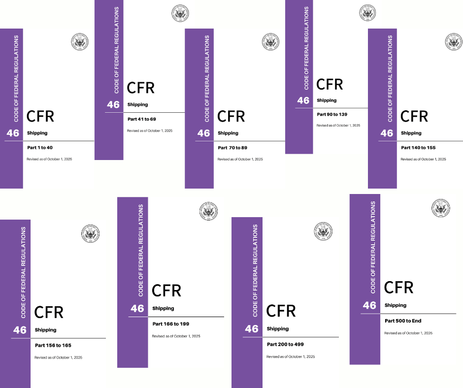CFR Title 46 Complete Set: Parts 1-End – Shipping (Code of Federal Regulations), Revised as of October 1, 2025