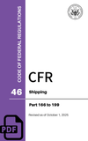 CFR Title 46: Parts 166-199 – Shipping (Code of Federal Regulations), Revised as of October 1, 2025
