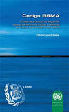 Code of Safe Practice for the Carriage of Cargoes & Persons By Offshore Supply Vessels - OSV