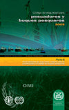 Code of Safety for Fishermen & Fishing Vessels: Part B, 2005 Edition
