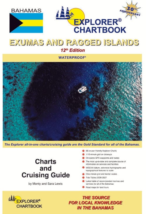 Explorer Chartbook Exumas & Ragged Islands, 12th Edition 2025