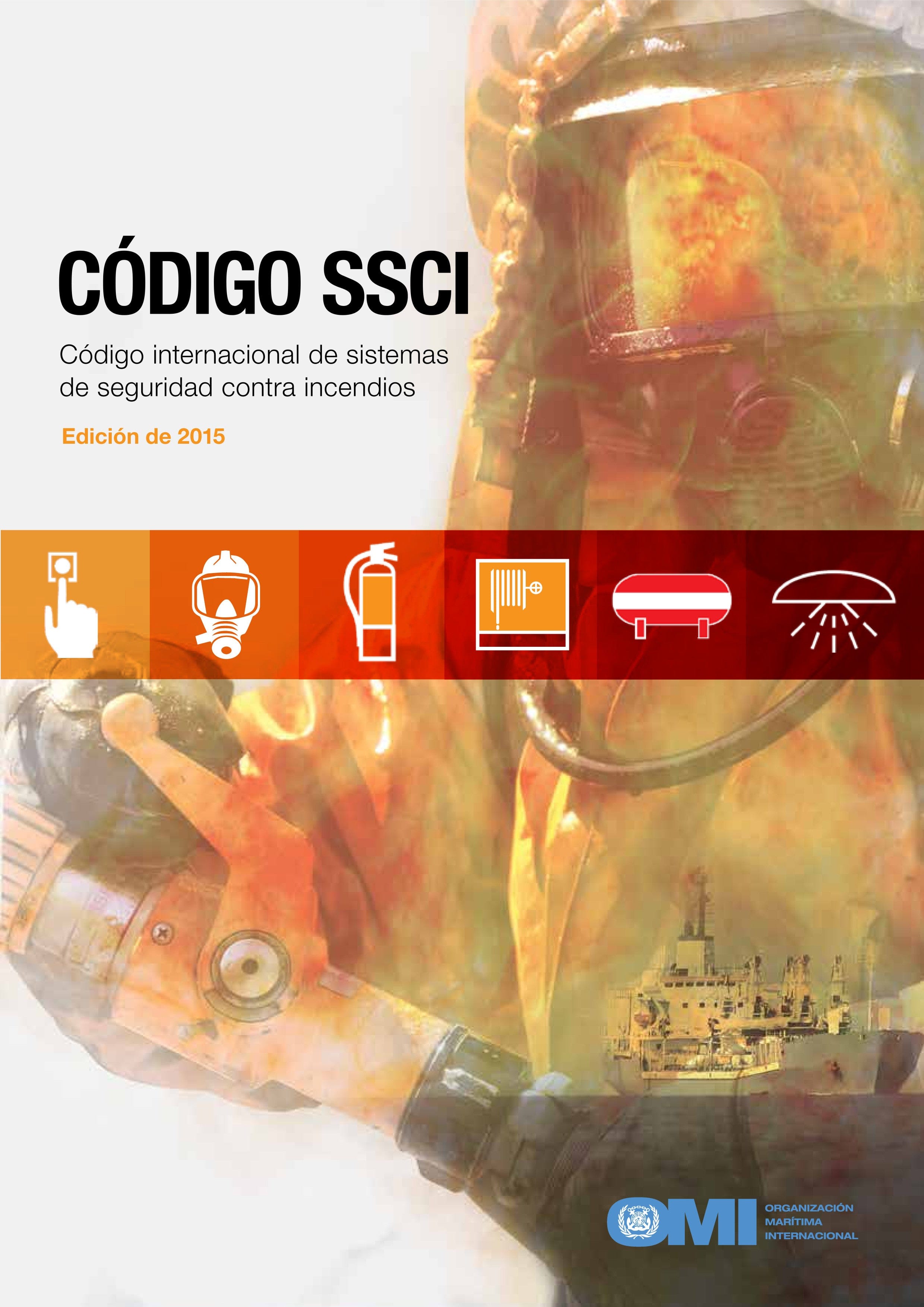 Fire Safety Systems (FSS) Code, 2015 Edition