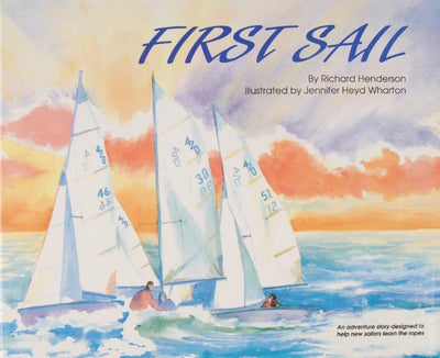 First Sail: A Sailing Adventure Story for Children