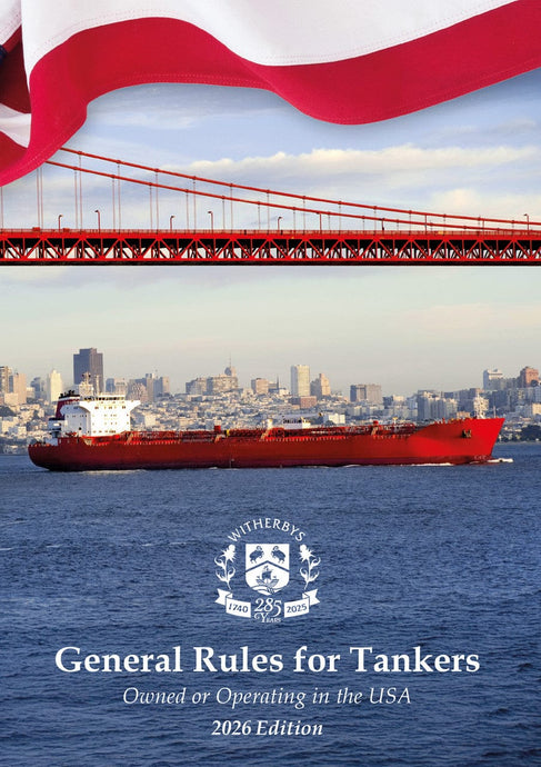 General Rules for Tankers Owned or Operating in the USA, 2026 Edition