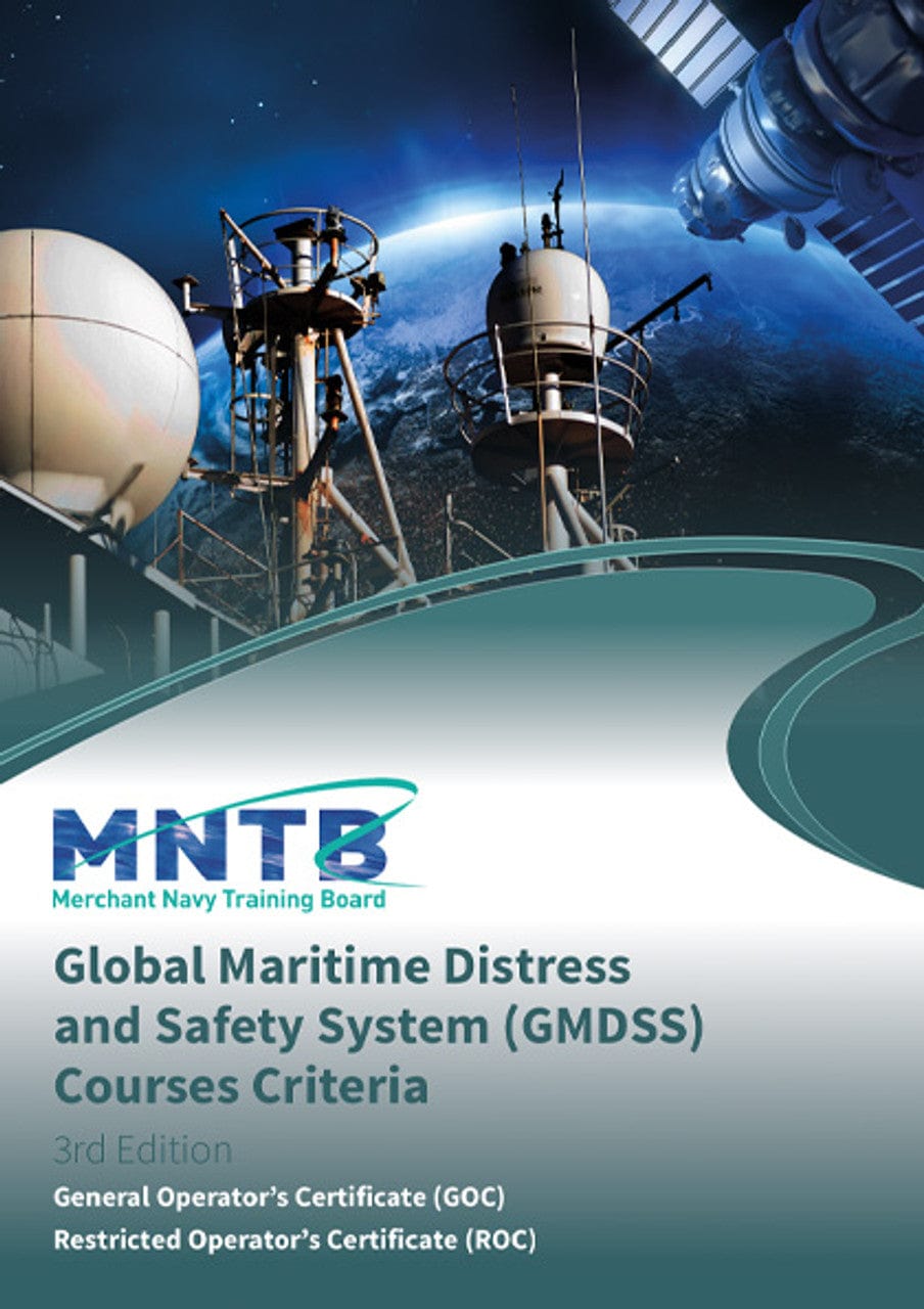 Global Maritime Distress and Safety System (GMDSS) Courses Criteria, 3rd Edition 2025