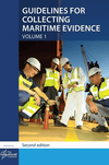 Guidelines for Collecting Maritime Evidence Volume 1 & 2, 2nd Edition