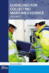 Guidelines for Collecting Maritime Evidence Volume 1 & 2, 2nd Edition