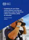 Guidelines for Port State Control Officers Carrying Out Inspections Under the Maritime Labour Convention, 2nd Edition