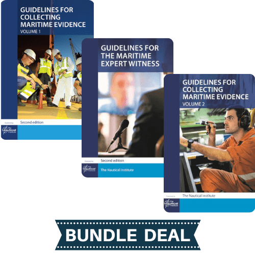 Guidelines for the Maritime Expert Witness & Guidelines for Collecting Maritime Evidence - 3 Book Set