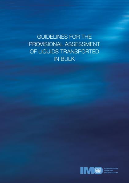 Guidelines for the Provisional  Assessement of Liquids Transported in Bulk