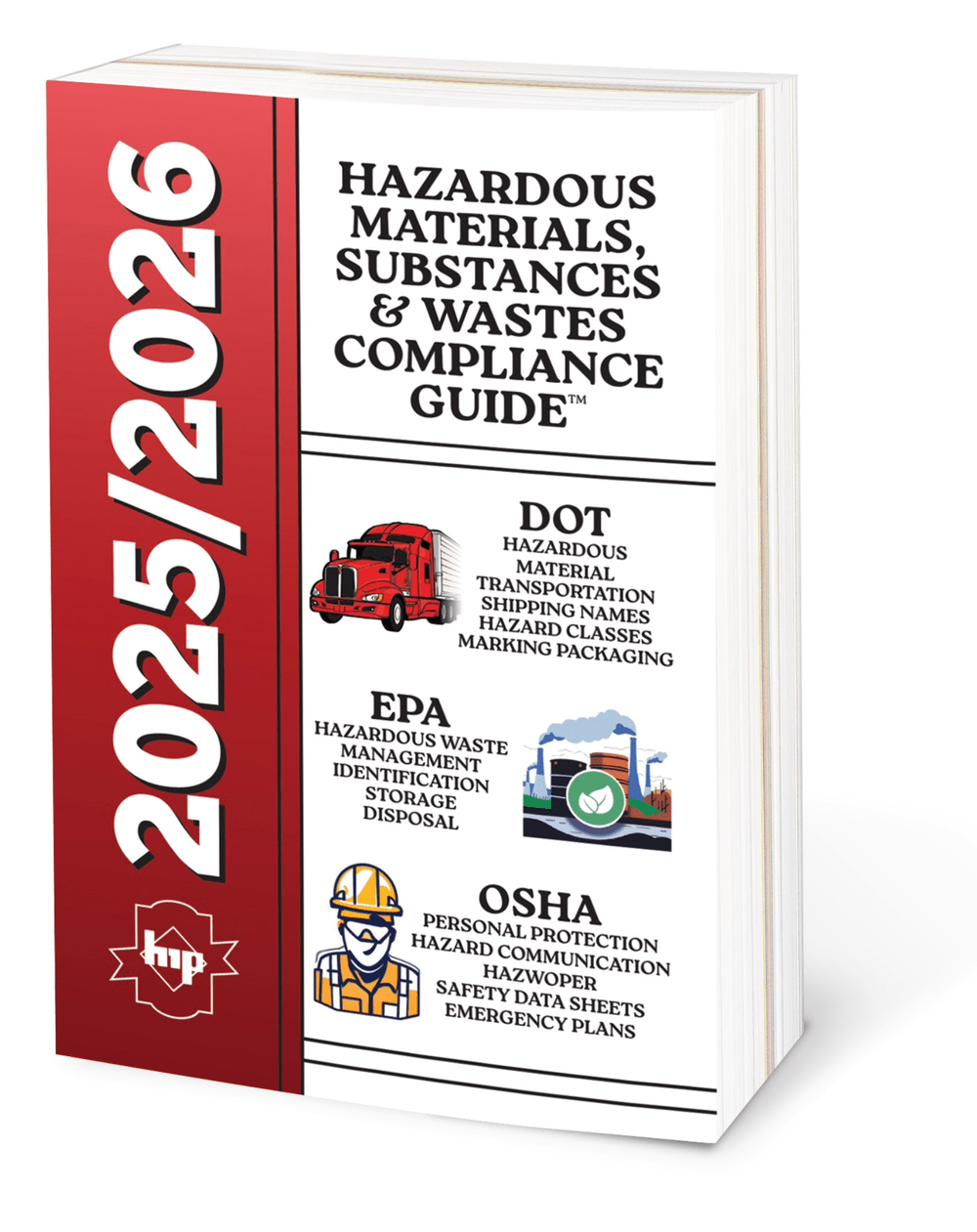 Hazardous Materials, Substances & Wastes Compliance Guide, 2025/2026 Edition