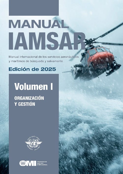 IAMSAR Manual Volume I, 2025