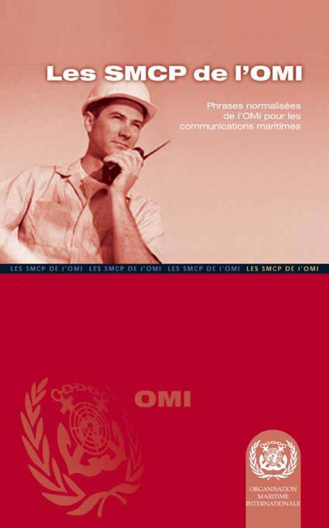 IMO SMCP Latest Edition Guide - Amnautical