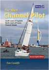 Imray: The Shell Channel Pilot, Revised 8th Edition