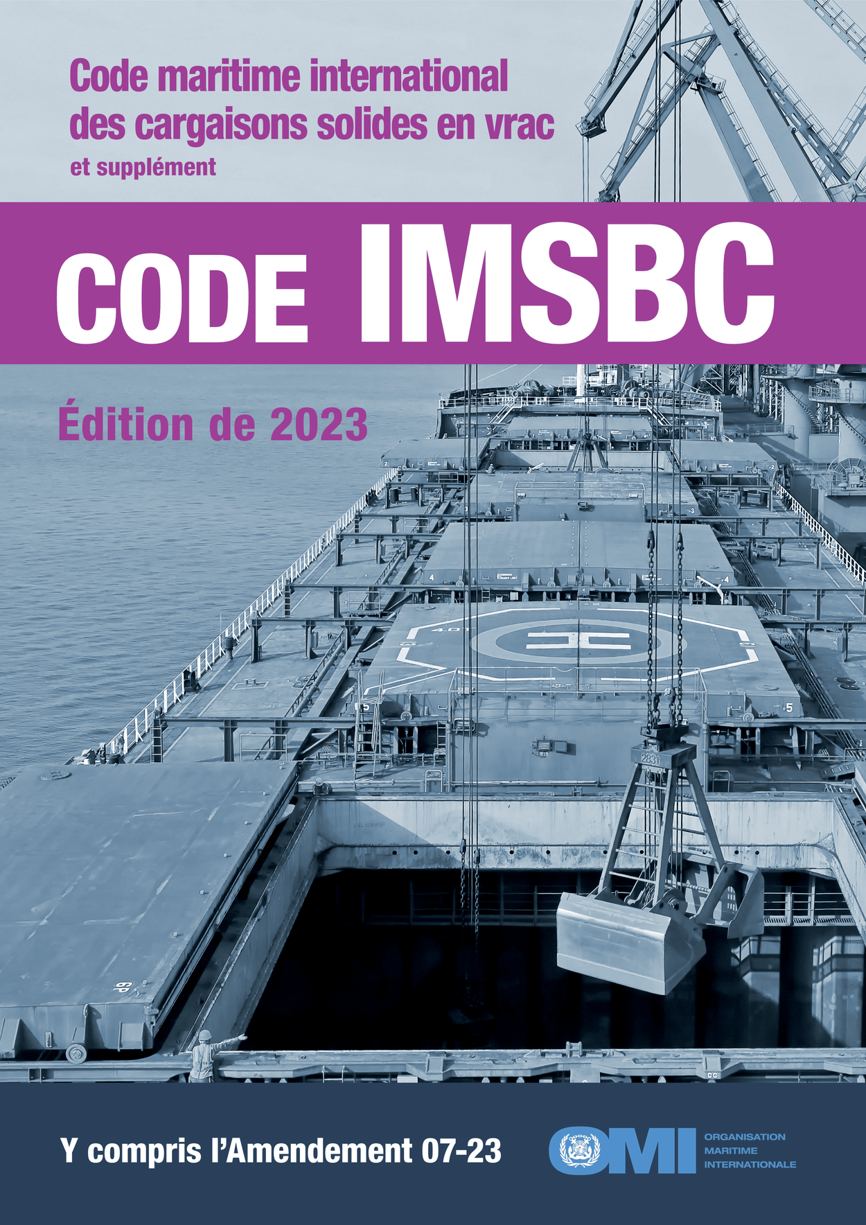 IMSBC Code and Supplement (Amdt. 07-23), 2023 Edition - Amnautical