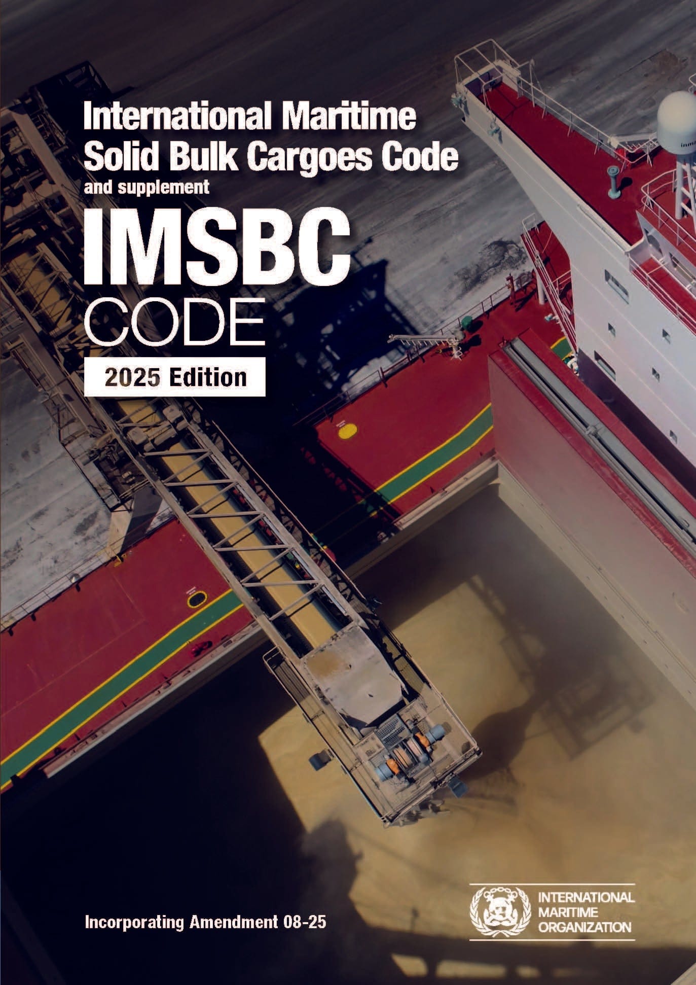 IMSBC Code and Supplement (Amdt. 08-25), 2025 Edition