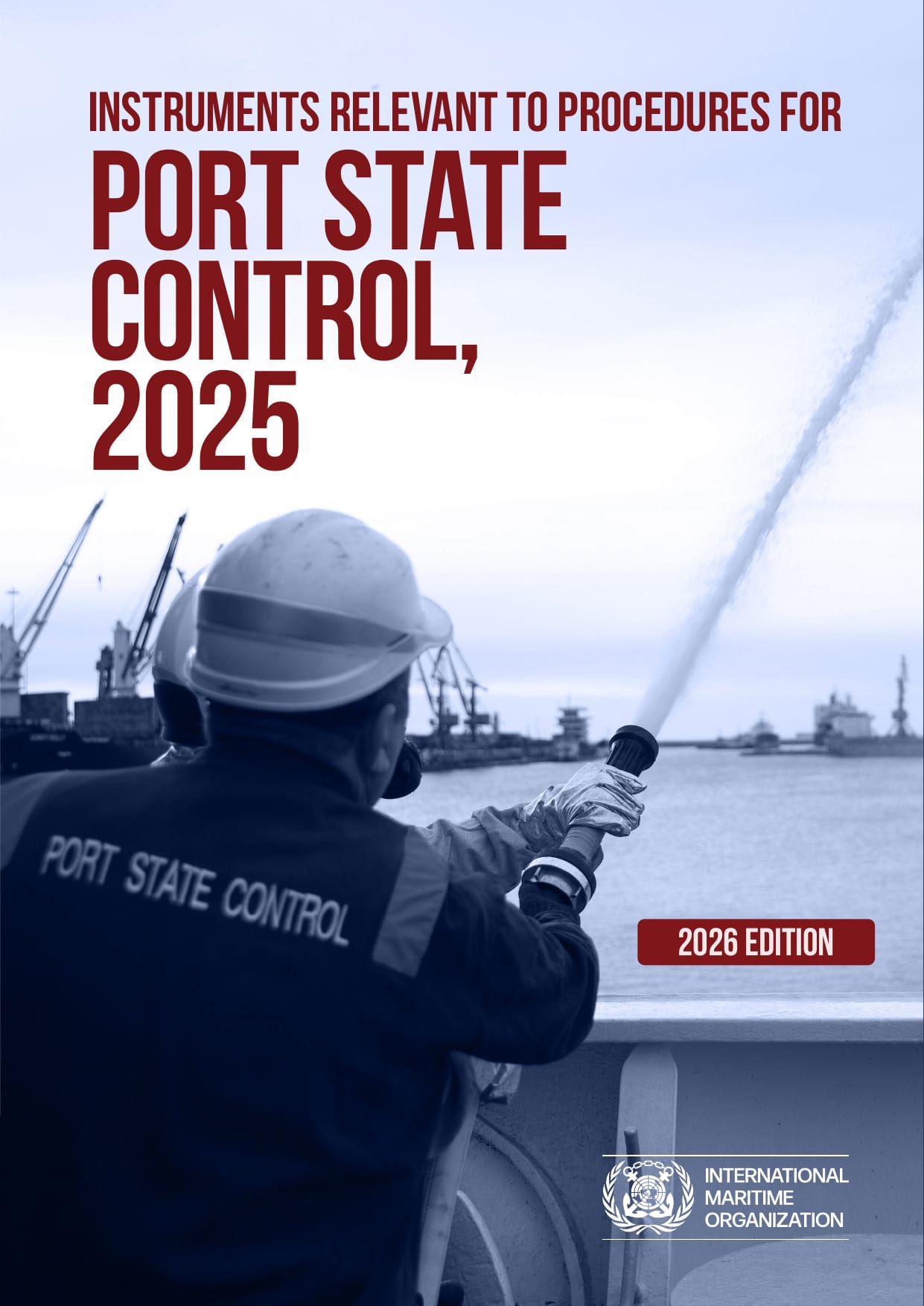 Instruments Relevant to Port State Control 2025, 2026 Edition