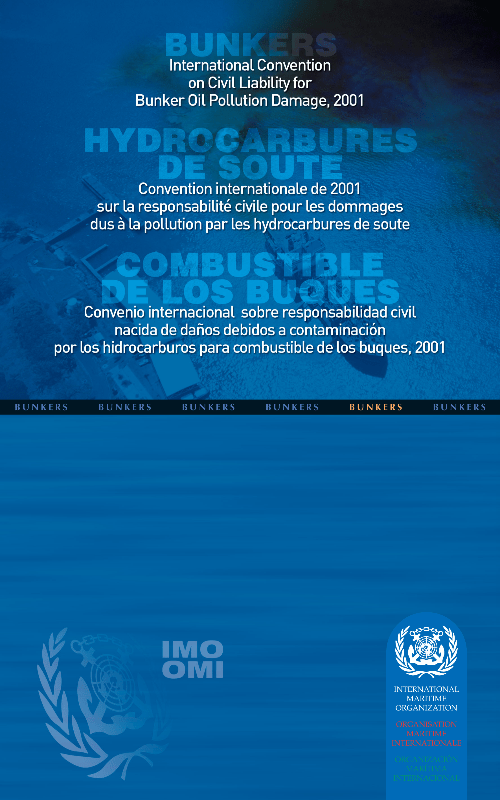 International Bunkers Convention, 2004 Multilingual Edition
