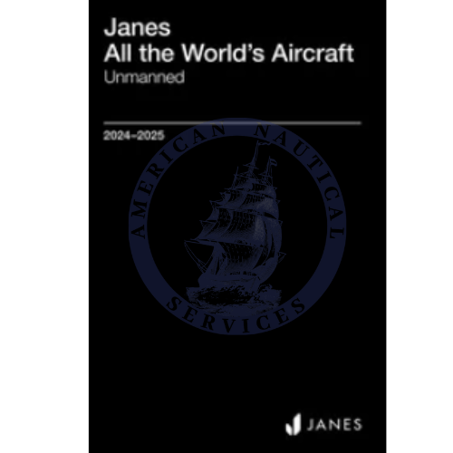 Jane's All the World’s Aircraft: Unmanned Yearbook, 2024/2025 Edition