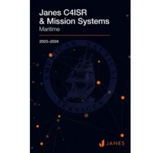 Jane's C4ISR & Mission Systems: Maritime Yearbook, 2023/2024 Edition