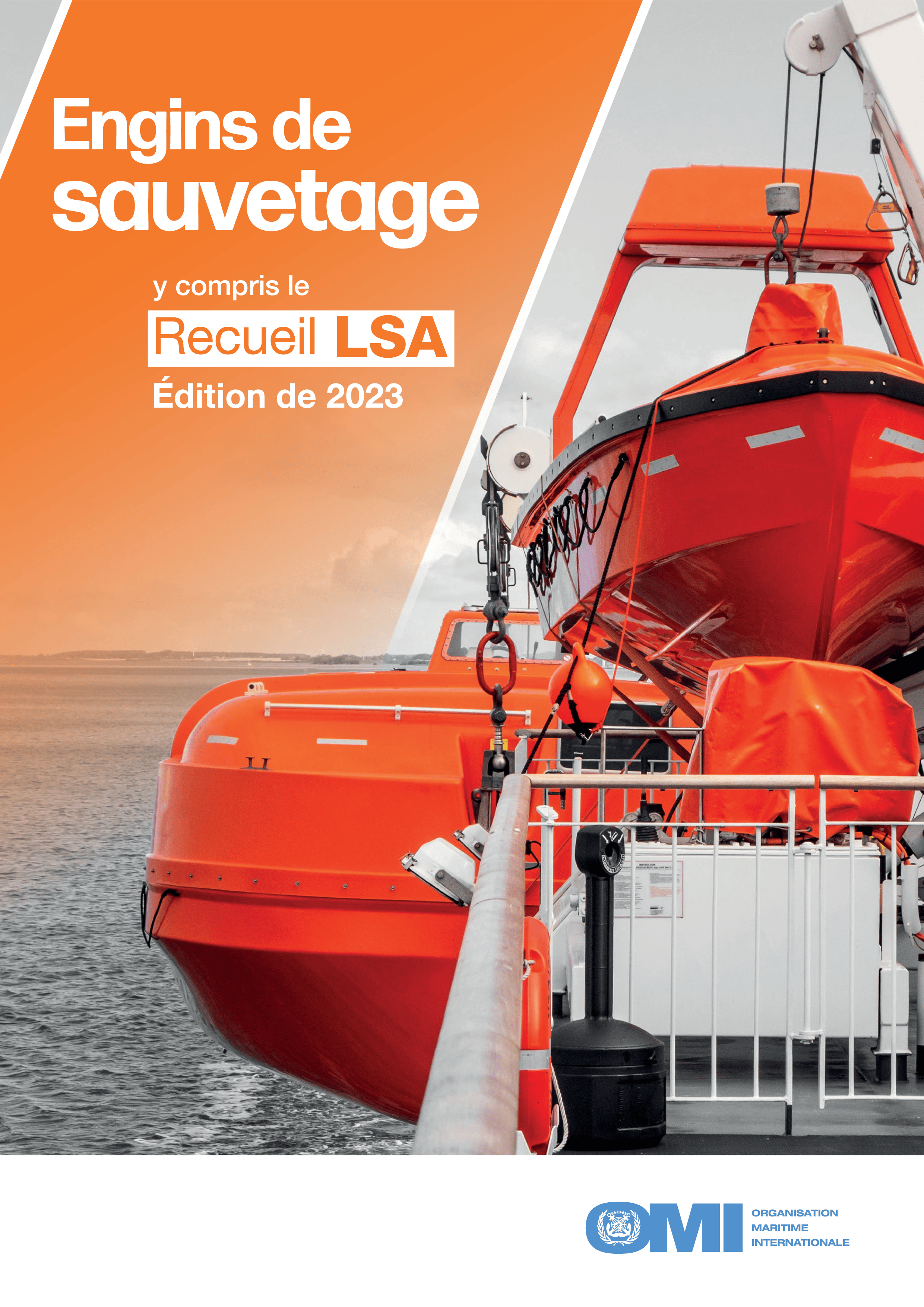 Life-Saving Appliance (LSA) Code, 2023 Edition