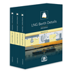 LNG Berth Details, 2026 Edition (Volumes 1-3)