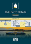LNG Berth Details, 2026 Edition (Volumes 1-3)