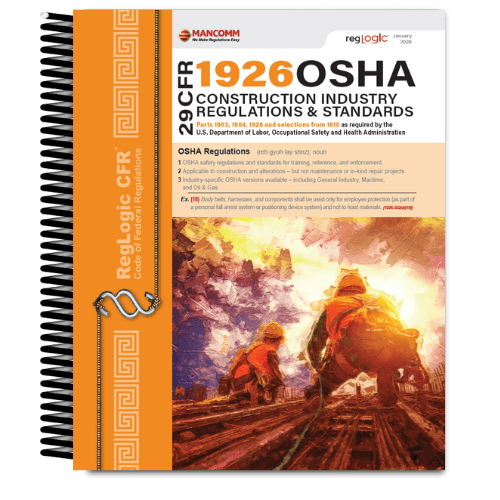 Mancomm 29 CFR Part 1926 OSHA Construction Standards & Regulations, January 2026