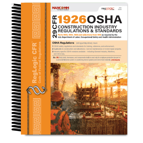 Mancomm 29 CFR Part 1926 OSHA Construction Standards & Regulations, July 2025