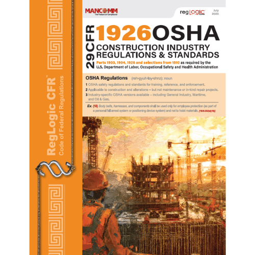 Mancomm 29 CFR Part 1926 OSHA Construction Standards & Regulations, July 2025