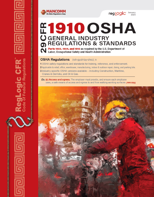 Mancomm 29 CFR: Parts 1910 OSHA General Industry Regulations, January 2026
