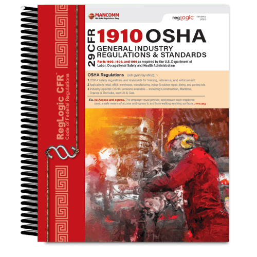 Mancomm 29 CFR: Parts 1910 OSHA General Industry Regulations, January 2026