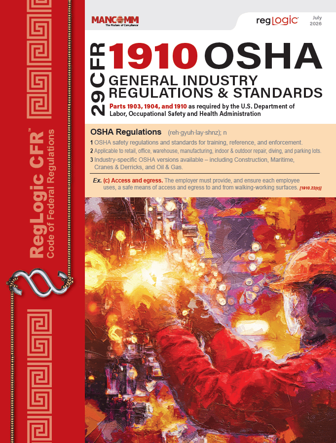 Mancomm 29 CFR: Parts 1910 OSHA General Industry Regulations, July 2026