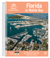 Maptech Embassy Cruising Guide: Florida to Mobile Bay, 10th Edition