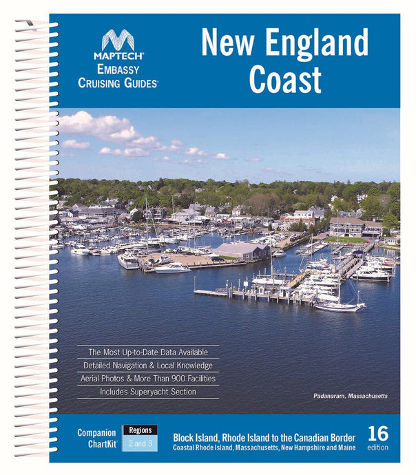 Maptech Embassy Cruising Guide: New England Coast, 16th Edition