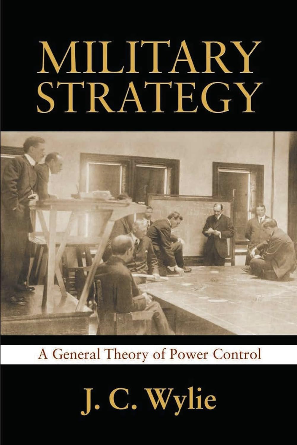 Military Strategy: A General Theory of Power Control 2014