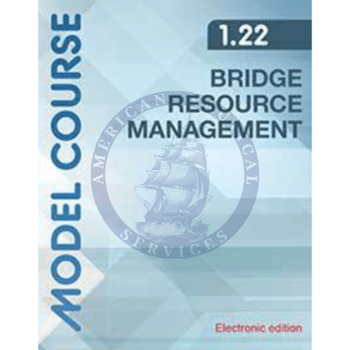 (Model Course 1.22) Ship Simulator and Bridge Teamwork, 2023 Edition