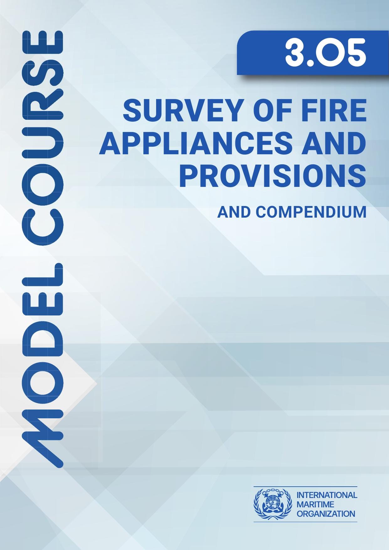 (Model Course 3.05) Survey of Fire Appliances and Provisions, 2026 Edition