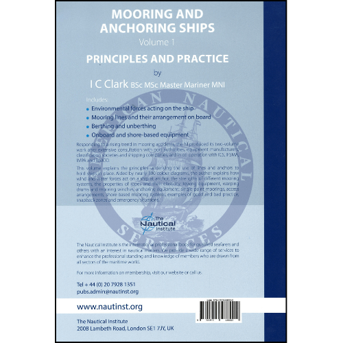 Mooring and Anchoring Ships Vol. 1: Principles and Practice