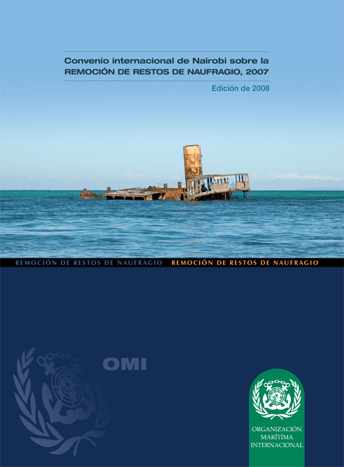 Nairobi Convention on Removals of Wrecks, 2008 Edition