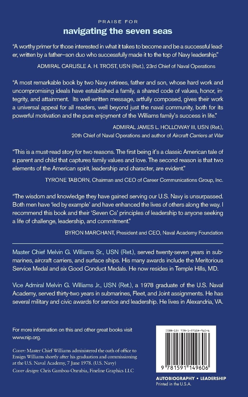 Navigating the Seven Seas: Leadership Lessons of the First African American Father and Son to Serve at the Top in the U.S. Navy