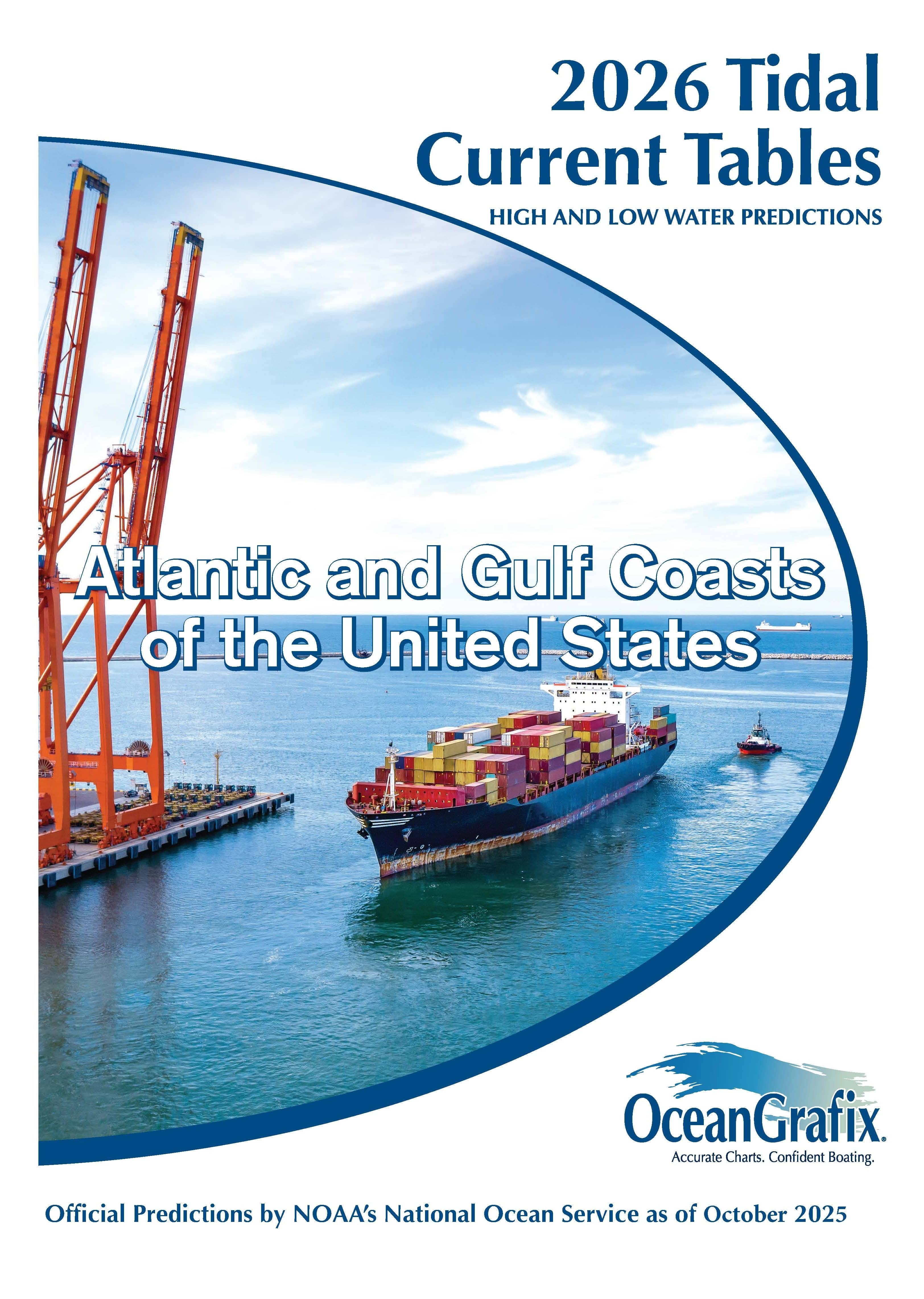 NOAA Tidal Current Tables: Atlantic and Gulf Coasts of the United States, 2026 Edition