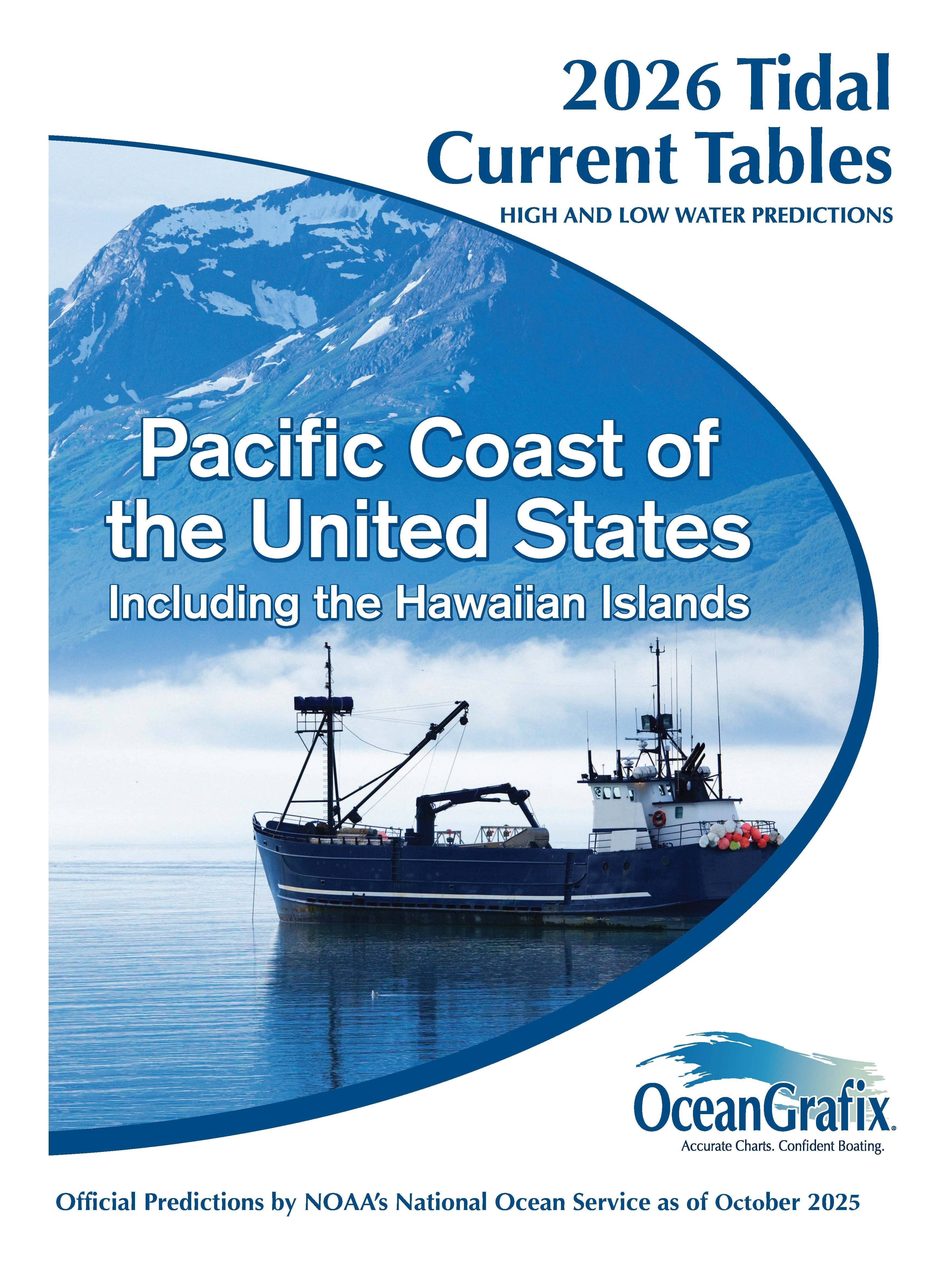 NOAA Tidal Current Tables: Pacific Coast of United States including the Hawaiian Islands, 2026 Edition
