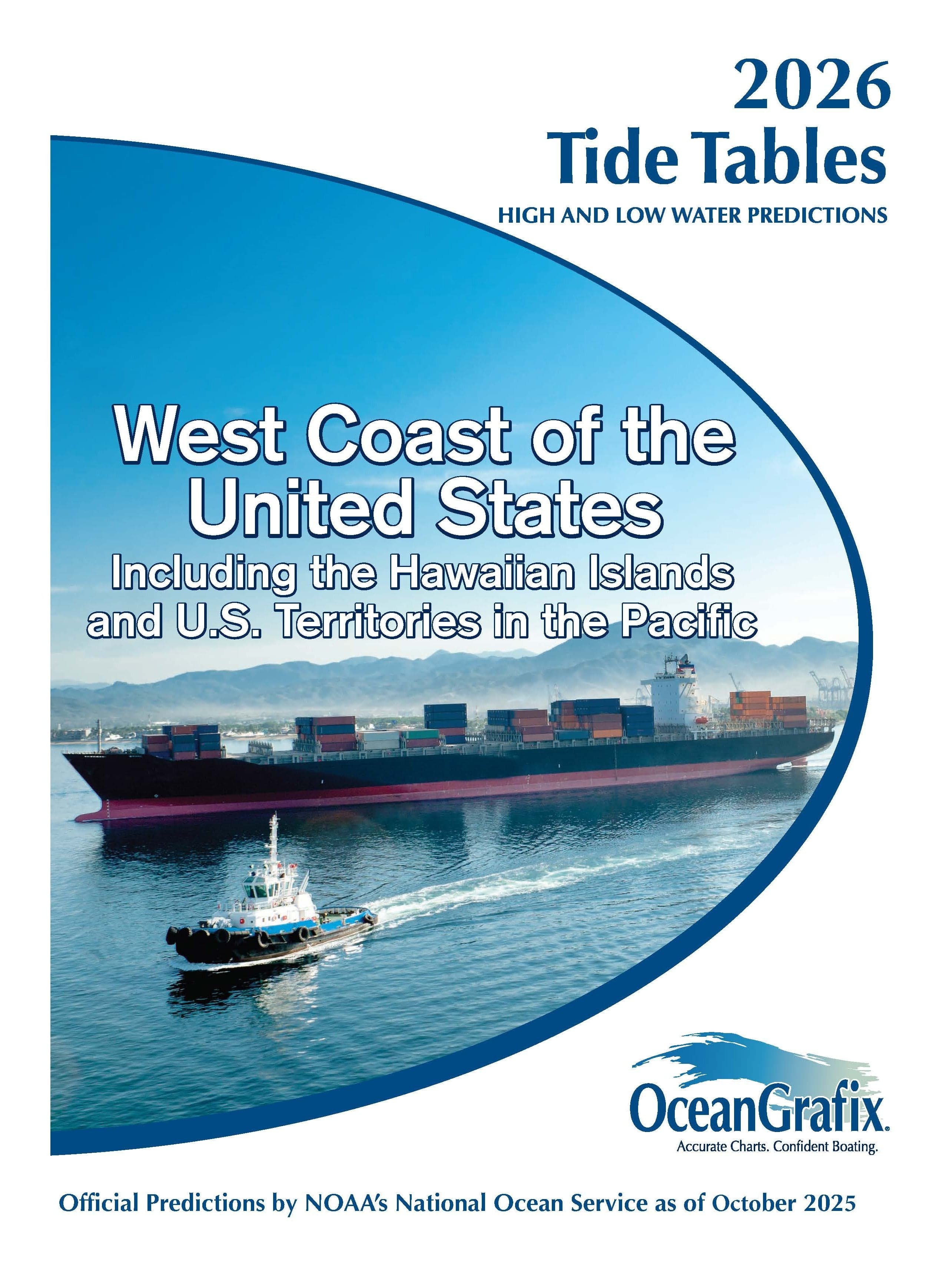 NOAA Tide Tables: West Coast of the United States including the Hawaiian Islands & U.S. Territories in the Pacific, 2026 Edition