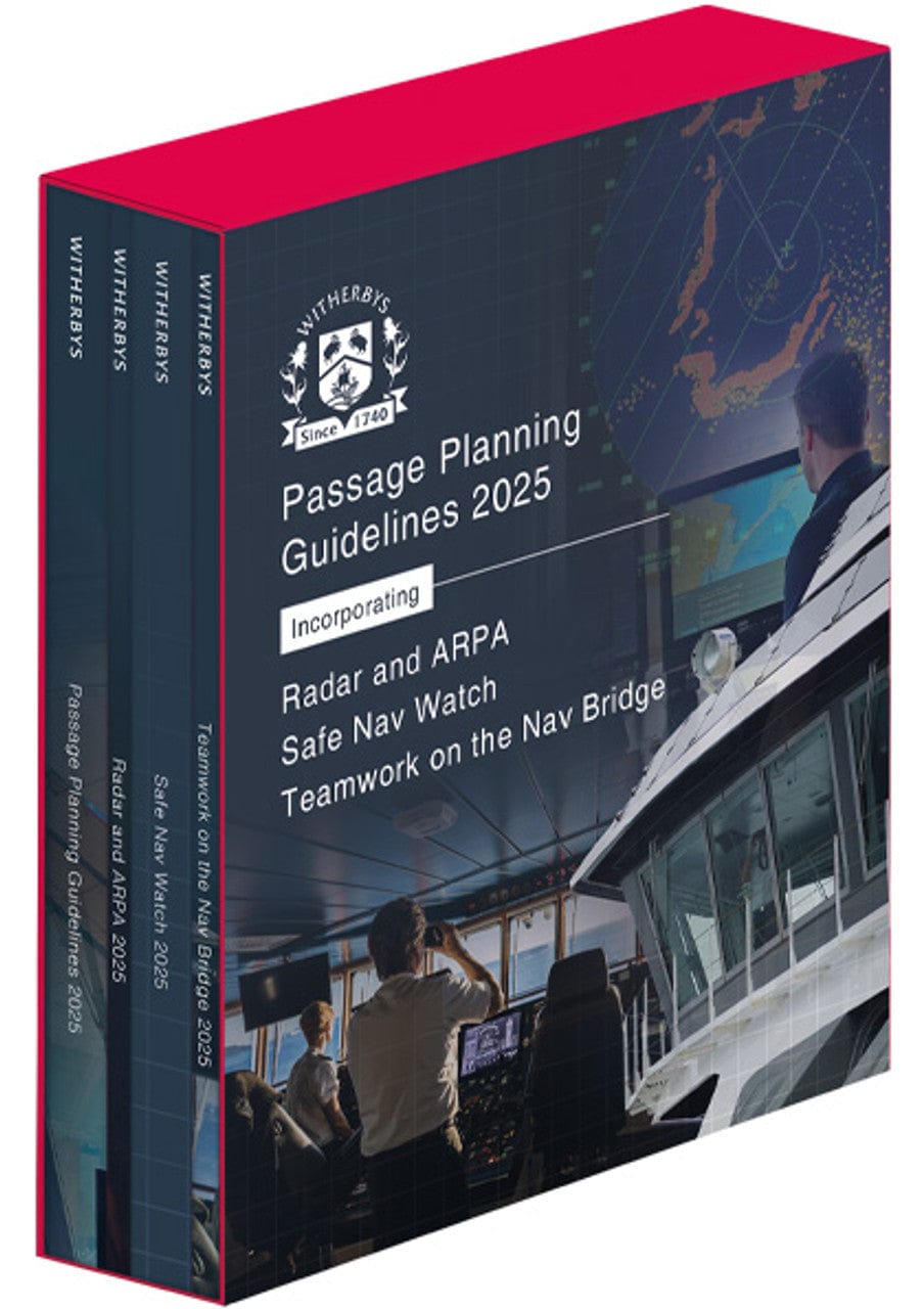Passage Planning Guidelines: Incorporating Radar and ARPA, Safe Nav Watch and Teamwork on the Nav Bridge, 2025 Edition
