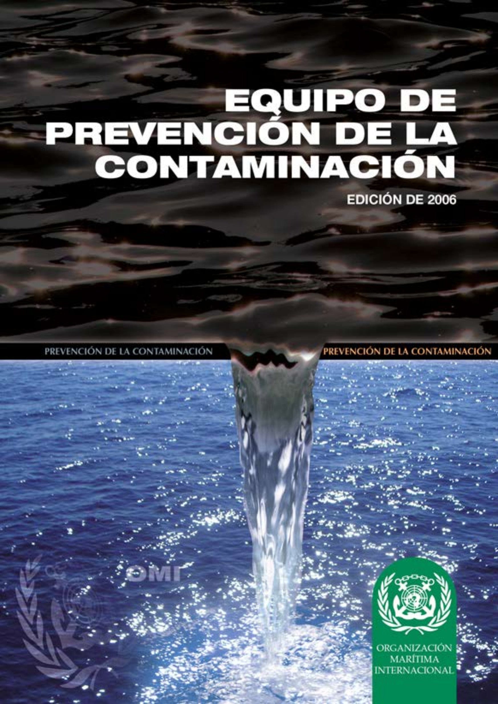 Pollution Prevention Equipment Required Under Marpol 73/78