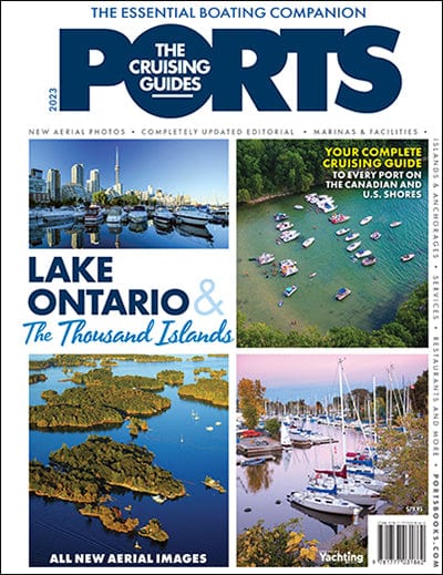 PORTS Cruising Guide: Lake Ontario and The Thousand Islands, 2023 Edition