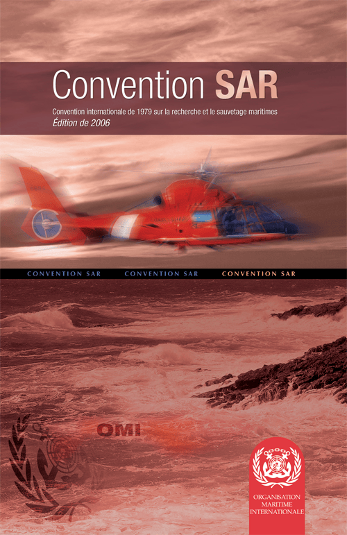 SAR Convention, International Convention on Maritime Search And Rescue 2006